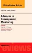 Advances in Hemodynamic Monitoring, an Issue of Critical Care Clinics