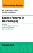 Genetic Patterns in Neuroimaging, an Issue of Neuroimaging Clinics