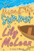 The Mixed-Up Summer of Lily McLean