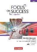 Focus on Success - 5th Edition, Soziales, B1/B2, Handreichungen für den Unterricht, Mit 4 CDs und Unterrichtsmanager Vollversion auf DVD-ROM