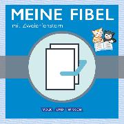 Meine Fibel, Aktuelle Ausgabe, 1. Schuljahr, Produktpaket mit Viererfenstern, 83514-0, 83525-6, 83519-5 und 83529-4 im Paket