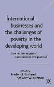 International Businesses and the Challenges of Poverty in the Developing World