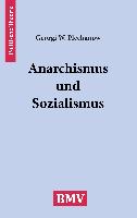 Anarchismus und Sozialismus