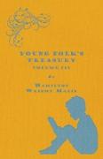 Young Folk's Treasury Volume III - In 12 Volumes