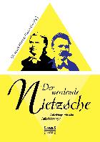 Der werdende Nietzsche. Autobiografische Aufzeichnungen