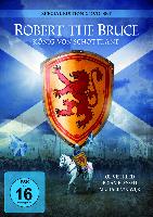 Robert The Bruce - König von Schottland. Special Edition