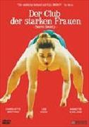 Der Club der starken Frauen