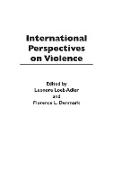 International Perspectives on Violence