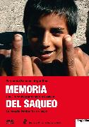 Memoria del saqueo - Chronik einer Plünderung