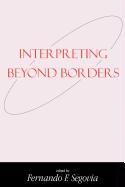 Interpreting Beyond Borders