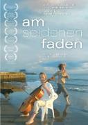 AM SEIDENEN FADEN
