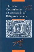 The Low Countries as a Crossroads of Religious Beliefs