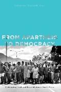 From Apartheid to Democracy