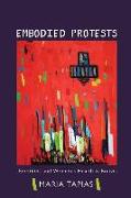 Embodied Protests