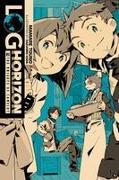 LOG HORIZON, VOL. 2 (LIGHT NOVEL)