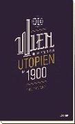 Wien  Die Hauptstadt der Utopien um 1900