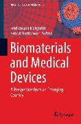 Biomaterials and Medical Devices