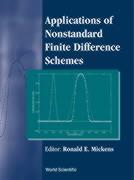 Applications of Nonstandard Finite Difference Schemes