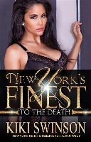 New York's Finest: To the Death