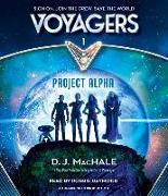 Voyagers: Project Alpha (Book 1)