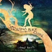 Serafina and the Black Cloak