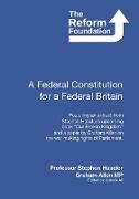 A Federal Constitution for a Federal Britain