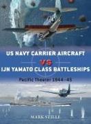 US Navy Carrier Aircraft vs IJN Yamato Class Battleships
