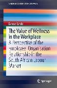 The value of wellness in the workplace