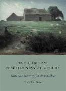 The Habitual Peacefulness of Gruchy