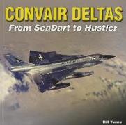 Convair Deltas - Paper Edition-Op/HS: From Seadart to Hustler