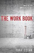 The Work Book: What We Do Matters to God