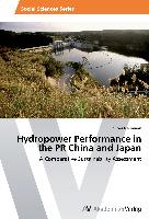Hydropower Performance in the PR China and Japan
