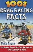 1001 Drag Racing Facts