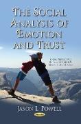 Social Analysis of Emotion & Trust