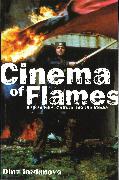Cinema of Flames: Balkan Film, Culture and the Media