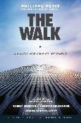 The Walk: Previously Published as to Reach the Clouds