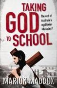 Taking God to School: The End of Australia's Egalitarian Education?