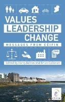 Values-Leadership-Change: Messages from Ceifin