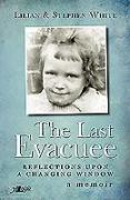The Last Evacuee: Reflections Upon a Changing Window