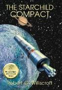 The Starchild Compact: A Novel of Interplanetary Exploration