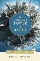 The Unfinished Tower of Babel