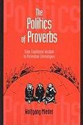 The Politics of Proverbs