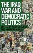 The Iraq War and Democratic Politics
