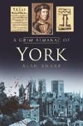 A Grim Almanac of York