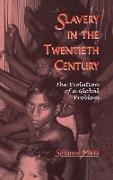 Slavery in the Twentieth Century