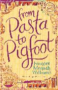 From Pasta to Pigfoot