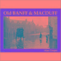 Old Banff and Macduff