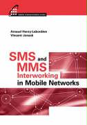 SMS and Mms Interworking in Mobile Netw