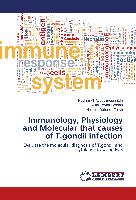 Immunology, Physiology and Molecular that causes of T.gondii infection