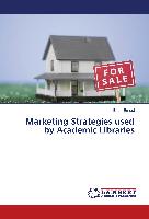 Marketing Strategies used by Academic Libraries